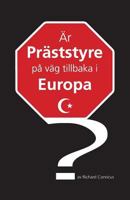Är präststyre på väg tillbaka i Europa? 1500654892 Book Cover