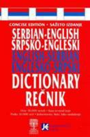 Concise Serbian-English and English-Serbian Dictionary 8674110657 Book Cover