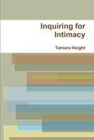 Inquiring for Intimacy 1300542144 Book Cover