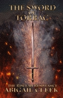 The Sword of Torrac 167085177X Book Cover