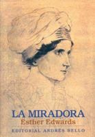 La Miradora (Spanish Edition) 9561318709 Book Cover