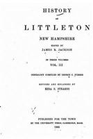 History of Littleton, New Hampshire - Vol. III 1534756981 Book Cover