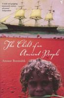 The Child of an Ancient People 009945369X Book Cover