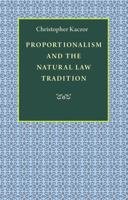 Proportionalism and the Natural Law Tradition 0813218675 Book Cover