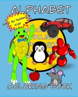 Alphabet Coloring Book: Great for kids and toddlers B083XX499P Book Cover