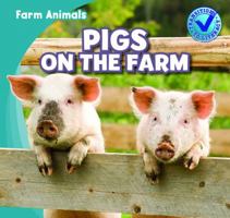 Pigs on the Farm 1433973618 Book Cover