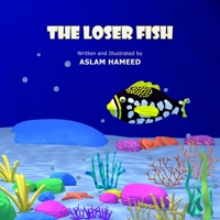 The Loser Fish B09PP2C7DK Book Cover