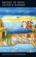 Bridge of Rama (Ramayana, Book 5) 1841493309 Book Cover