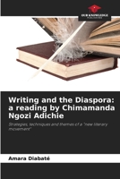 Writing and the Diaspora: a reading by Chimamanda Ngozi Adichie 6205610531 Book Cover