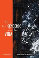 Libro "Por los senderos de la vida": Cuentos sociales 9945089951 Book Cover