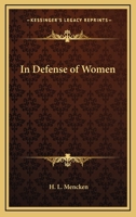 In Defense of Women 1514239108 Book Cover