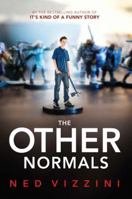The Other Normals 0062079913 Book Cover