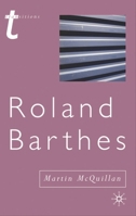 Roland Barthes (Transitions) 0333914570 Book Cover