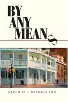 By Any Means 1545472122 Book Cover