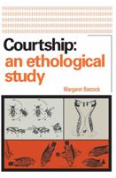 Courtship: An Ethological Study 0202309118 Book Cover