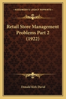 Retail Store Management Problems Part 2 1120965470 Book Cover