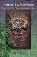 Letters to Survivors: Words of Comfort for Women Recovering from Rape 1450728839 Book Cover