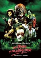 The Complete History of The Return of the Living Dead 0859655423 Book Cover