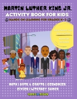 Martin Luther King Jr. Activity Book For Kids: [MLK GAMES, ACTIVITIES & CRAFTS] B08WJRS9ZH Book Cover