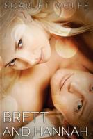 Brett and Hannah 1500561614 Book Cover