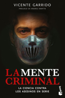 Mente Criminal: la Ciencia Contra Los Asesinos en Serie / the Criminal Mind 6075699562 Book Cover