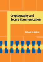 Cryptography and Secure Communication 1107014271 Book Cover