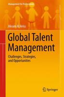 Global Talent Management: Challenges, Strategies, and Opportunities 3319343009 Book Cover