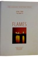 Flames: A Chasidic Discourse on the Jewish Holiday of Chanukah 0826604641 Book Cover