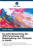 Ex-ante-Bewertung der IPM-Forschung und -Bekämpfung von Thripsen in Kenia (German Edition) 6207748352 Book Cover