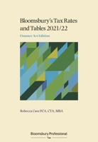 Tax Rates and Tables 2021/22: Finance Act edition 152652015X Book Cover