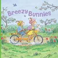Breezy Bunnies 0991364619 Book Cover