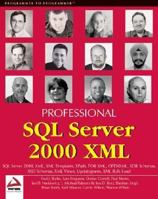 Professional SQL Server XML (Programmer to Programmer) 1861005466 Book Cover