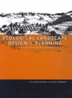 Ecological Landscape Design and Planning: The Mediterranean Context 0419232508 Book Cover