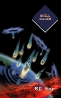 Shell Games (Oslac's Odyssey) B0H4L3GHZZ Book Cover