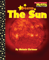The Sun (Scholastic News Nonfiction Readers: Space Science) 0531147533 Book Cover