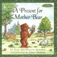 Maurice Sendak's Little Bear: A Present for Mother Bear (Festival Readers) 0694017116 Book Cover