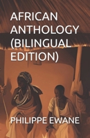 AFRICAN ANTHOLOGY (BILINGUAL EDITION) B0FCS5Z4T3 Book Cover