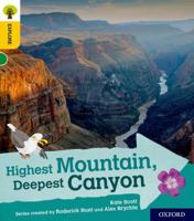 Oxford Reading Tree Explore with Biff, Chip and Kipper: Oxford Level 5: Highest Mountain, Deepest Canyon 0198396864 Book Cover