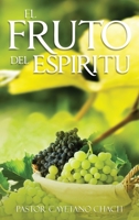 El Fruto del Espiritu 1649089309 Book Cover