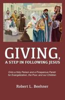 Giving, A Step in Following Jesus 1985308630 Book Cover