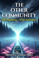 The other community: the beginning final destination 1541006593 Book Cover