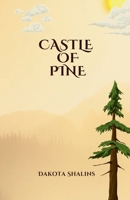 Castle of Pine B0GZLX9LHS Book Cover