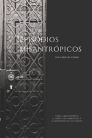 Episodios misantrópicos B0BGN681WK Book Cover