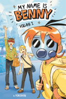 My Name Is Benny, Vol. 1 B0GMZH6K3H Book Cover