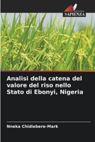 Analisi della catena del valore del riso nello Stato di Ebonyi, Nigeria 6205389444 Book Cover