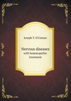 Nervous Diseases with Hom Opathic Treatment 1358476810 Book Cover