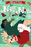 Nick and Noel B0FWJ1KMQS Book Cover