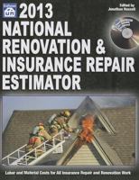 National Renovation & Insurance Repair Estimator, 2013 (National Renovation and Insurance Repair Estimator) (National Renovation & Insurance Repair Estimator 1572182849 Book Cover