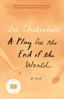 A Play for the End of the World 0525658920 Book Cover