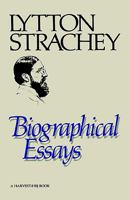 Biographical Essays 0156126168 Book Cover